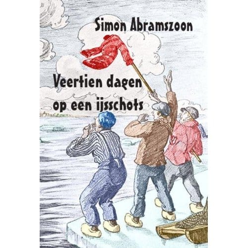 Veertien Dagen Op Een Ijsschots - Simon Abramszoon
