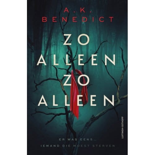 Zo Alleen, Zo Alleen - A.K. Benedict