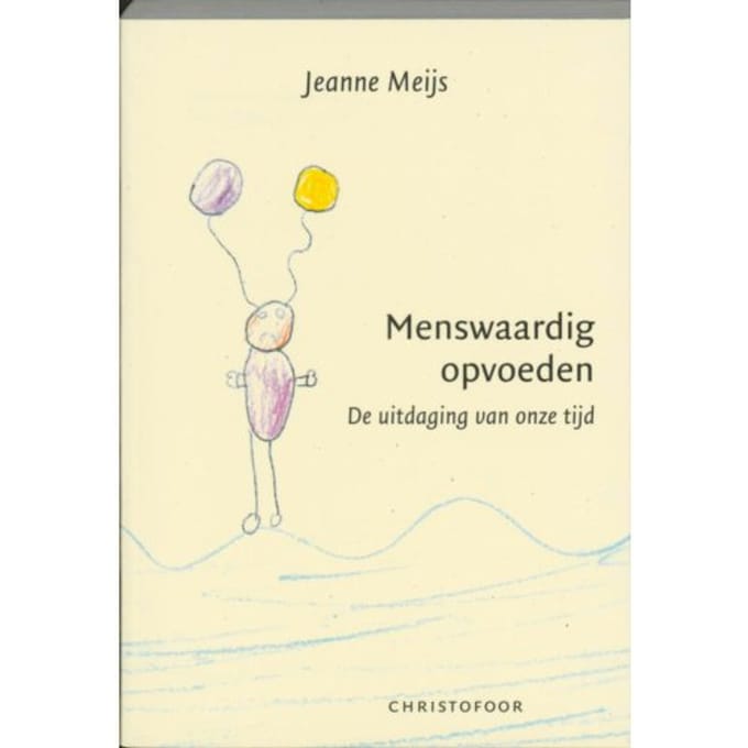 Menswaardig Opvoeden - J. Meijs