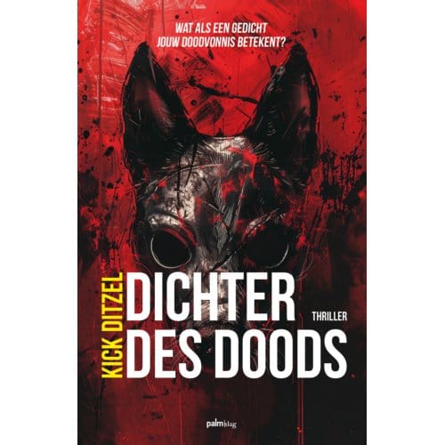 Dichter Des Doods - Kick Ditzel