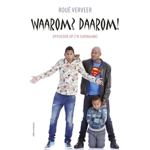 Waarom? Daarom! - Roué Verveer