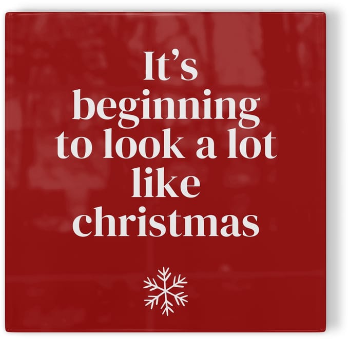 Tegeltje Kerst: It's beginning to look a lot like Christmas - rood