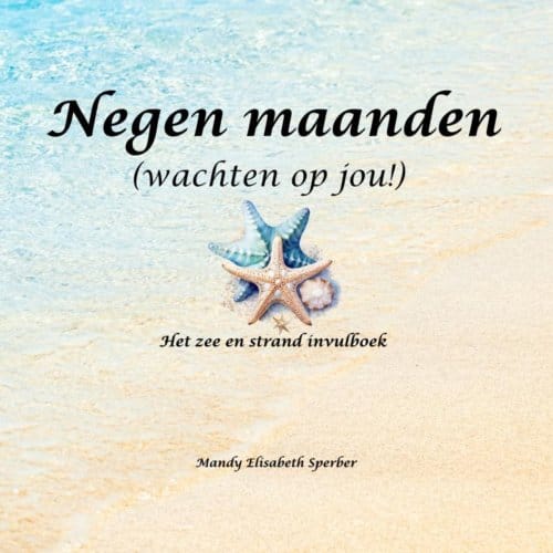 Negen Maanden - Mandy Elisabeth Sperber