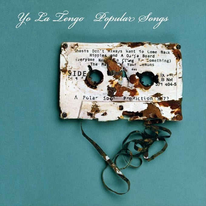 Popular Songs - Yo La Tengo
