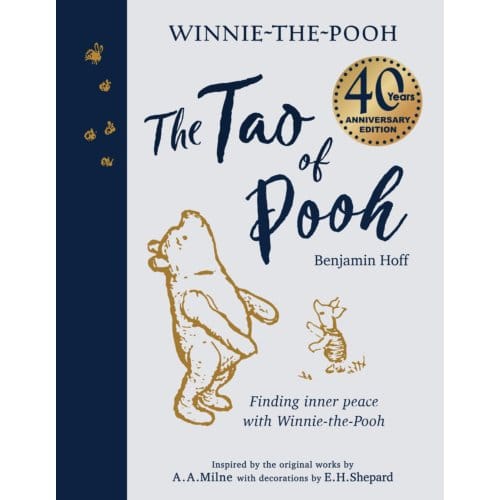 The Tao Of Pooh Gift Edition - Benjamin Hoff