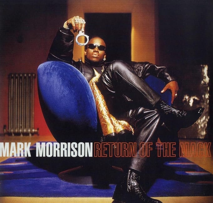 Return Of The Mack - Mark Morrison