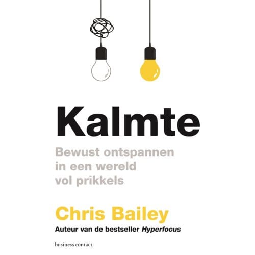 Kalmte - Chris Bailey