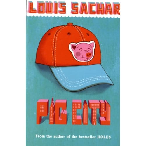 Pig City - Louis Sachar