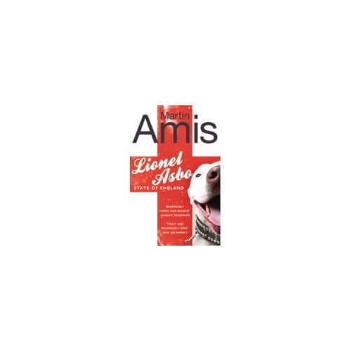 Lionel Asbo - Martin Amis