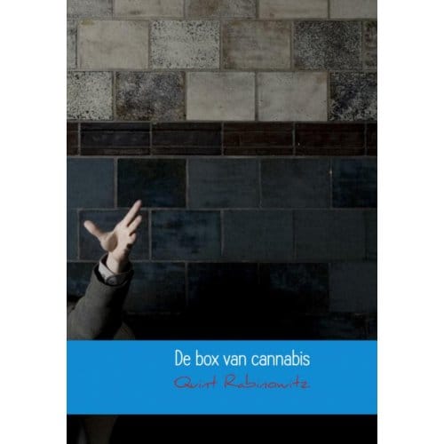De Box Van Cannabis - Quint Rabinowitz