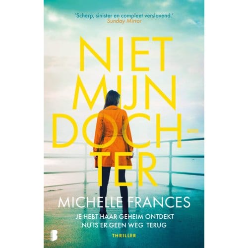 Niet Mijn Dochter - Michelle Frances