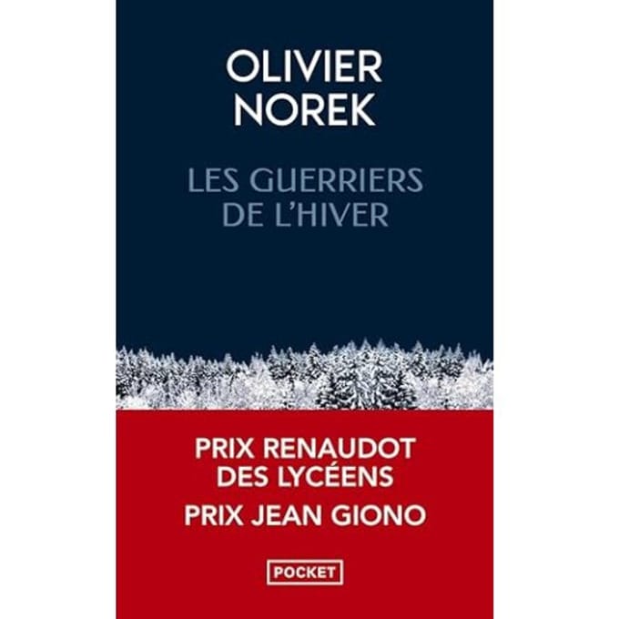 Les Guerriers De L'Hiver - Olivier Norek