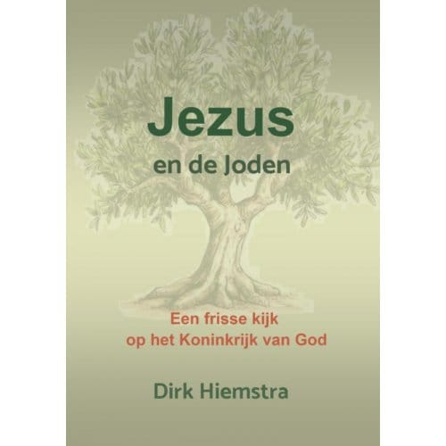 Jezus En De Joden - Dirk Hiemstra
