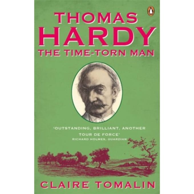 Thomas Hardy - Claire Tomalin