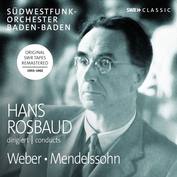 Südwestfunkorchester Baden-Baden, Hans Rosbaud - Hans Rosbaud Conducts Weber, Mendelssohn (CD) (Remastered)