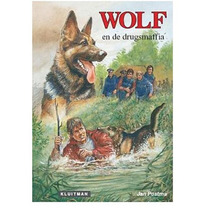 Wolf En De Drugsmafia - Wolf - Jan Postma