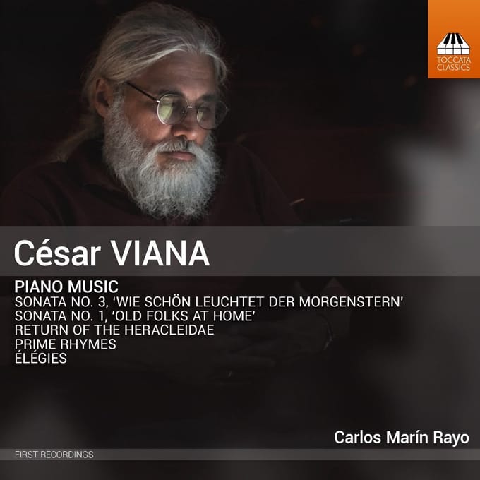 Carlos Marin Rayo - César Viana: Piano Music (CD)