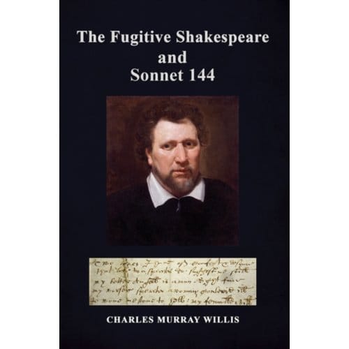 The Fugitive Shakespeare And Sonnet 144 - Willis, Charles Murray