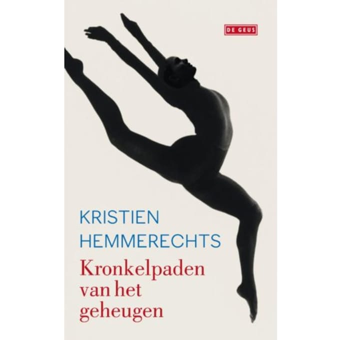 Kronkelpaden Van Het Geheugen - Kristien Hemmerechts