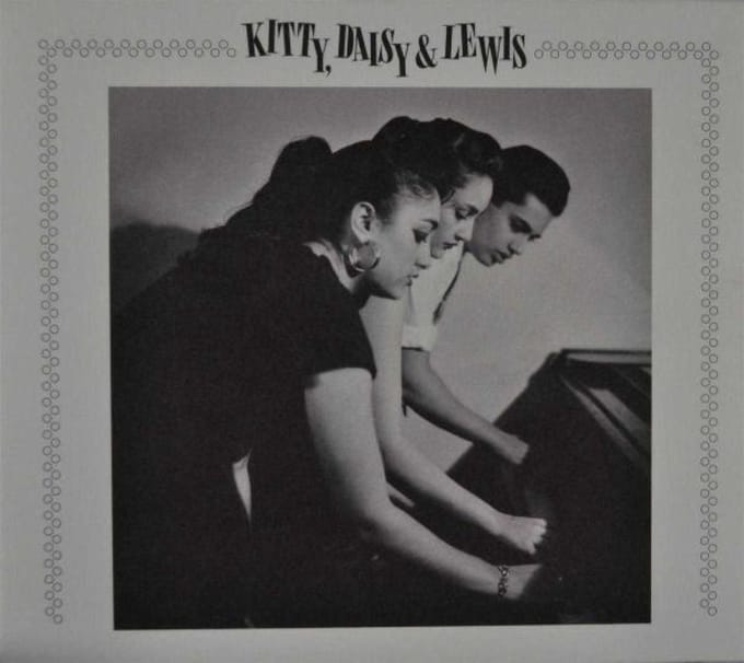 Kitty, Daisy and Lewis