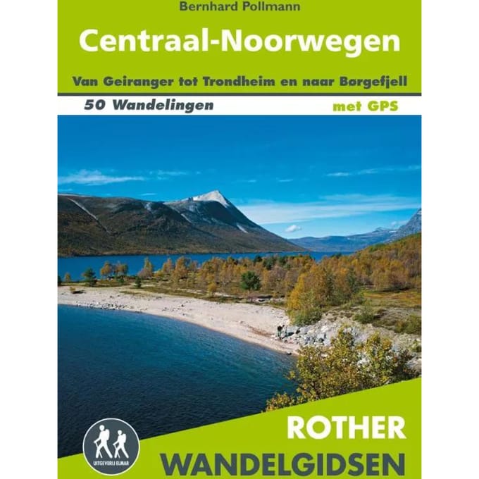 Centraal-Noorwegen - Rother Wandelgidsen - Bernhard Pollmann