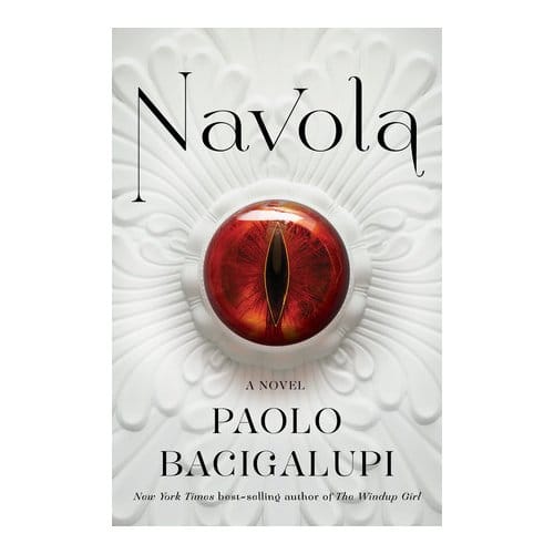 Navola - Paolo Bacigalupi