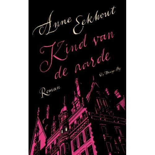 Kind Van De Aarde - Anne Eekhout