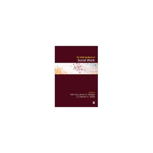 The Sage Handbook Of Social Work - Gray