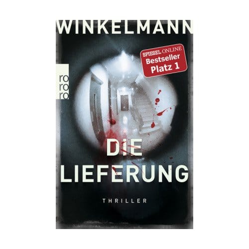 Die Lieferung - Winkelmann, Andreas