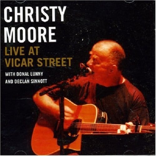 Live At Vicar Street - Christy Moore