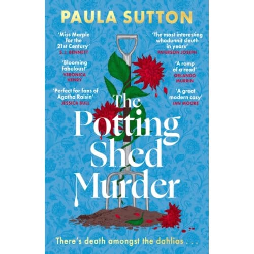 The Potting Shed Murder - Pudding Corner Murder Mysteries - Paula Sutton