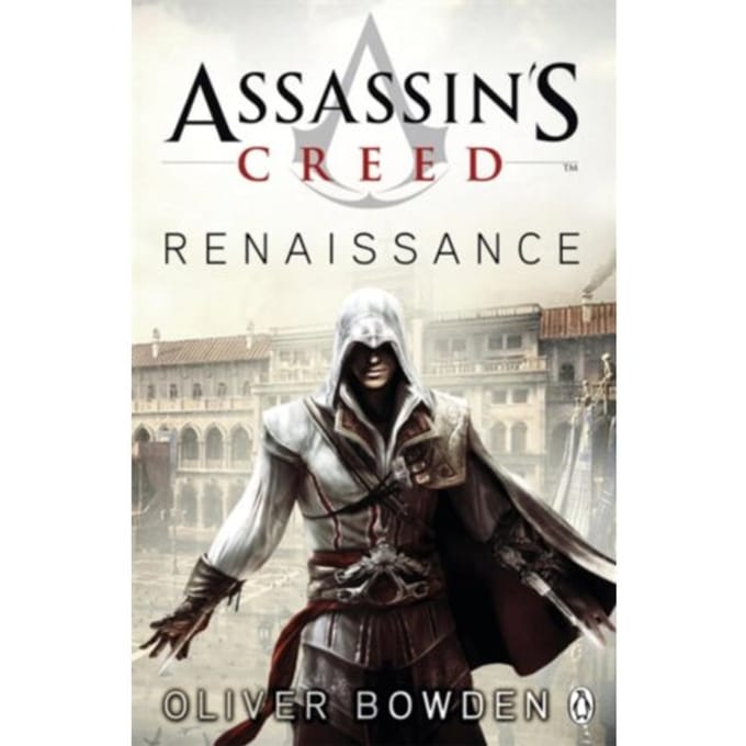 Renaissance - Assassin's Creed - Oliver Bowden