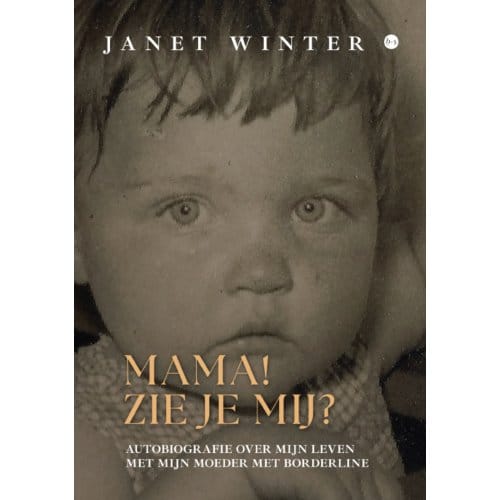 Mama! Zie Je Mij? - Janet Winter