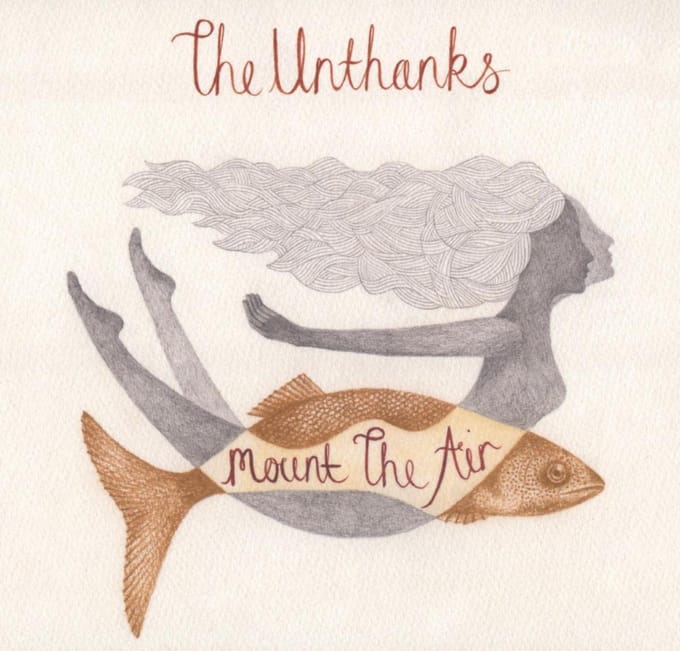 Mount The Air - Unthanks
