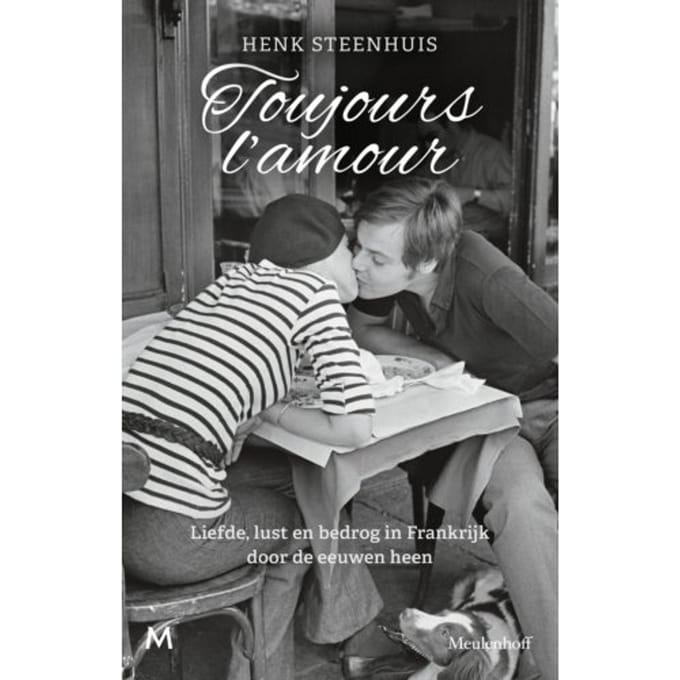 Toujours L'Amour - Henk Steenhuis