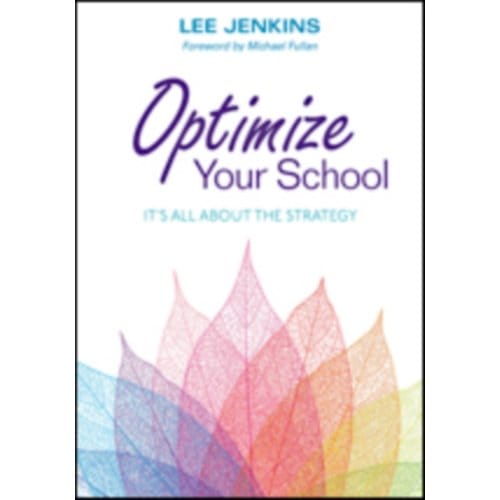 Optimize Your School: It's All About The Strategy - Jenkins