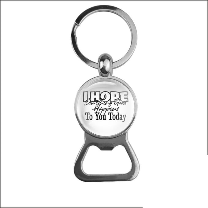 Bieropener Glas - I Hope Something Good Happens To You Today