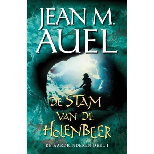 De Stam Van De Holenbeer - De Aardkinderen - Jean Marie Auel