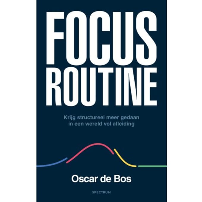 Focus Routine - Oscar de Bos