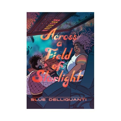 Across A Field Of Starlight - Blue Delliquanti