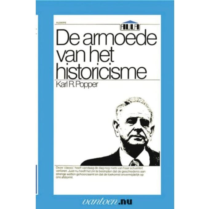 Armoede Van Het Historicisme - Vantoen.Nu - K.R. Popper