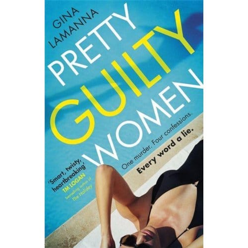 Pretty Guilty Women - Gina LaManna
