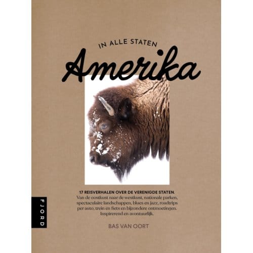 Amerika In Alle Staten - Bas van Oort