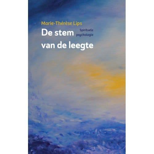 De Stem Van De Leegte - Marie-Thérèse Lips