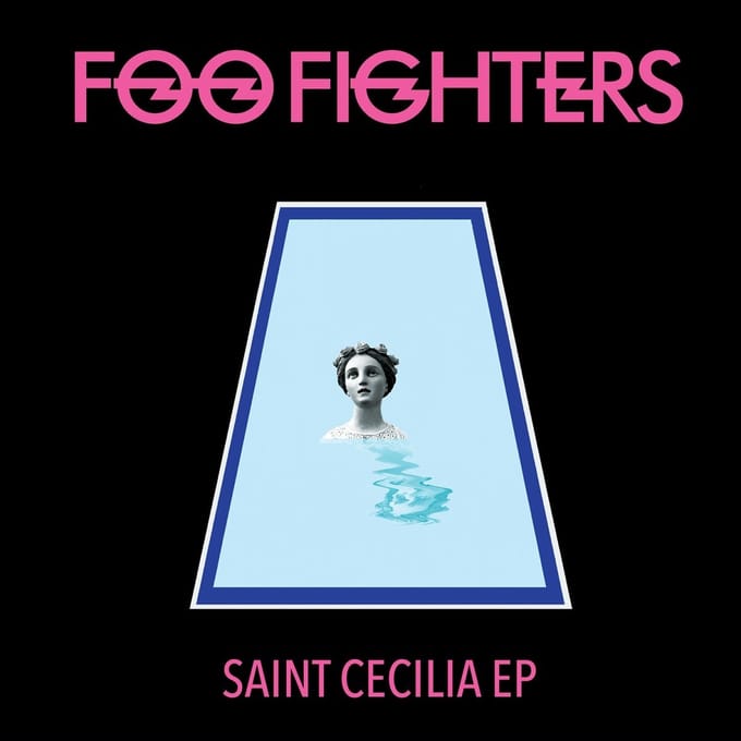 12-inch Plaat FOO FIGHTERS - Saint Cecilia EP 88875184591 Roswell Records 2016 VS Rock white