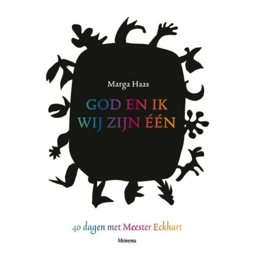God En Ik, Wij Zijn - Marga Haas