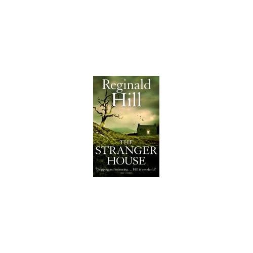 The Stranger House - Reginald Hill