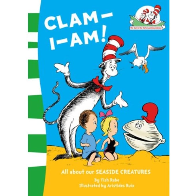 Clam-I-Am! - The Cat In The Hat’s Learning Library - Tish Rabe