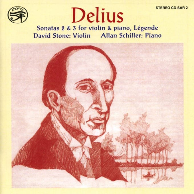 Allan Schiller & David Stone - Delius: Sonatas For Violin & Piano (CD)