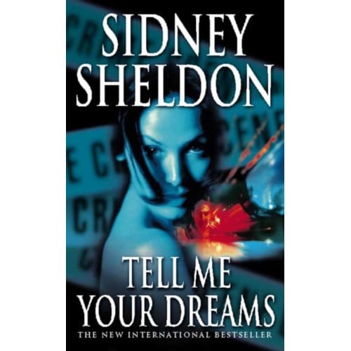 Tell Me Your Dreams - Sidney Sheldon